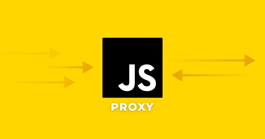 Proxies Javascript